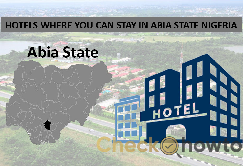 Hotels Where You Can Stay in Abia State Nigeria | 11 In Numbers