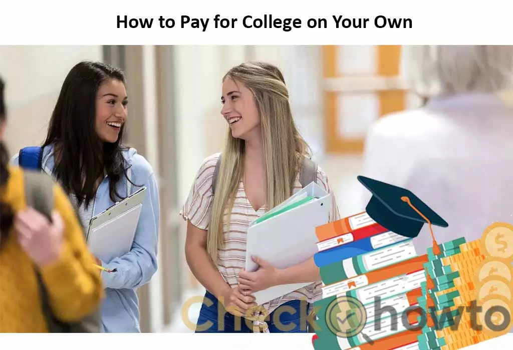 How to Pay for College on Your Own