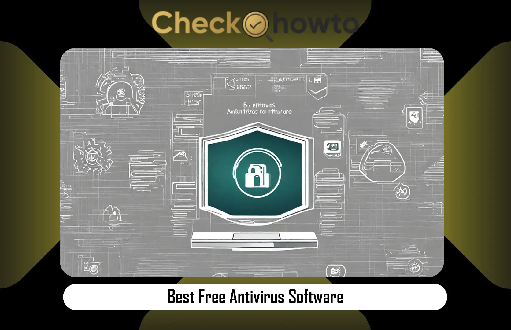 Best Free Antivirus Software in 2024