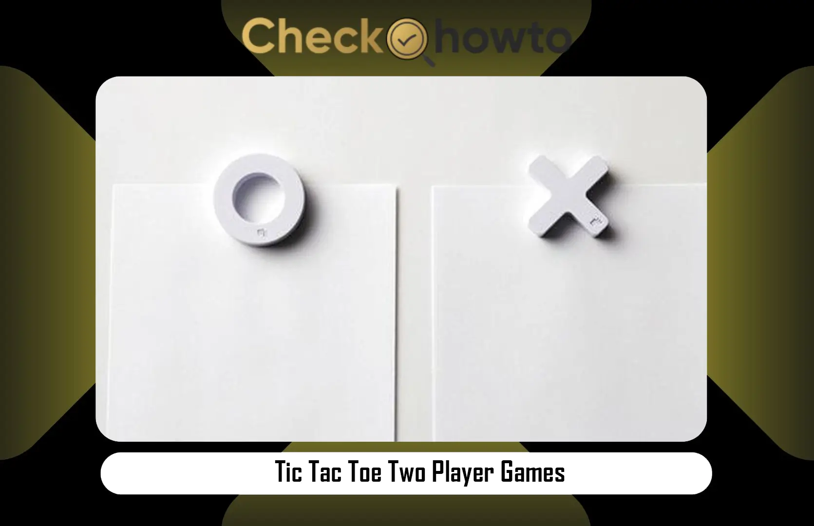 Tic Tac Toe Two Player Games