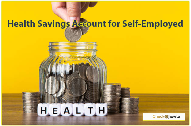 Health Savings Account for Self-Employed