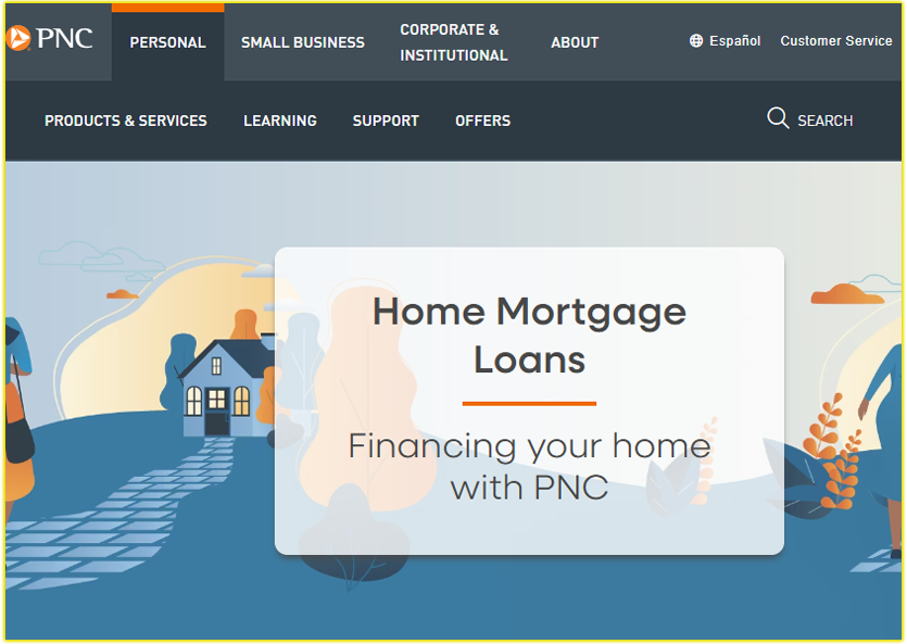 PNC Mortgage Loans: Why Choose PNC for Your Mortgage?